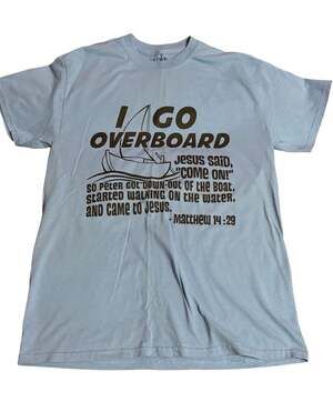 Gildan I Go Overboard Christian Graphic T-Shirt